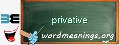 WordMeaning blackboard for privative